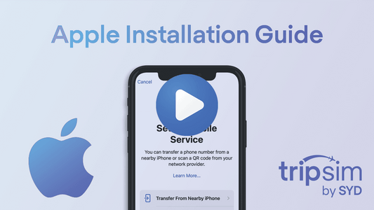Apple eSIM Installation Guide - tripsim by SYD